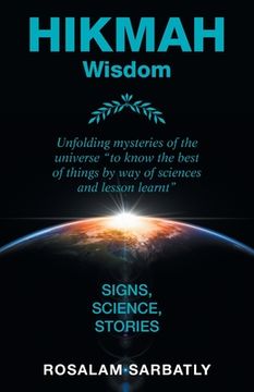 portada Hikmah - Unfolding Mysteries of the Universe: Signs, Science, Stories (en Inglés)