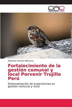 portada Fortalecimiento de la Gestión Comunal y Local Porvenir Trujillo Perú