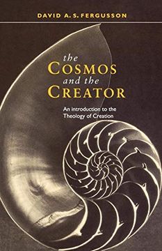 portada Cosmos and the Creator - an Introduction to the Theology of Creation (en Inglés)