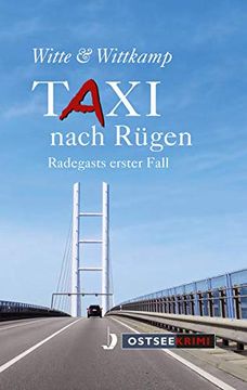 portada Taxi Nach Rügen: Radegasts Erster Fall (en Alemán)