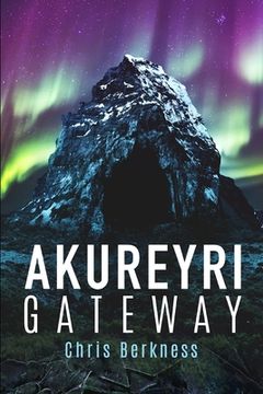 portada Akureyri Gateway: Apocalypse Part II (in English)