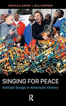 portada Singing for Peace: Antiwar Songs in American History