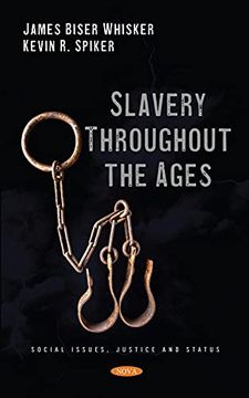portada Slavery Throughout the Ages (in English)