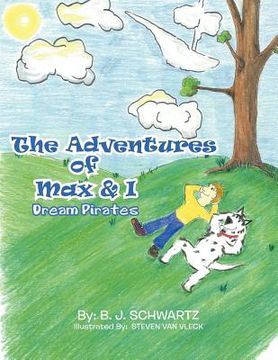 portada the adventures of max & i: dream pirates (in English)