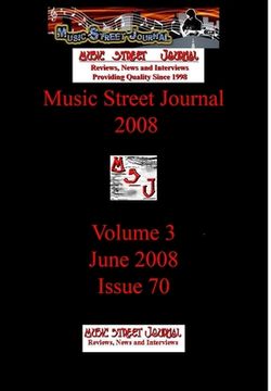 portada Music Street Journal 2008: Volume 3 - June 2008 - Issue 70 Hardcover Edition (in English)