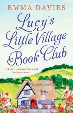 portada Lucy'S Little Village Book Club: A Heartwarming Feel Good Romance Novel 