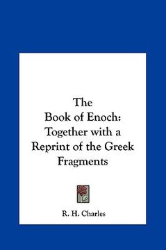 portada the book of enoch: together with a reprint of the greek fragments (en Inglés)
