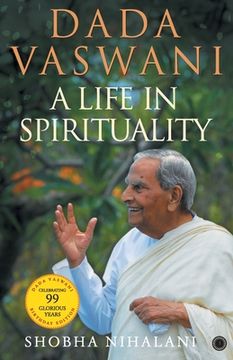 portada Dada Vaswani: A Life In Spirituality (en Inglés)