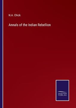 portada Annals of the Indian Rebellion (en Inglés)