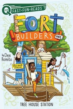portada Tree House Station: Fort Builders Inc. 4 (Quix) (in English)