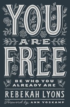 portada You Are Free: Be Who You Already Are (en Inglés)