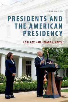 portada Presidents and the American Presidency