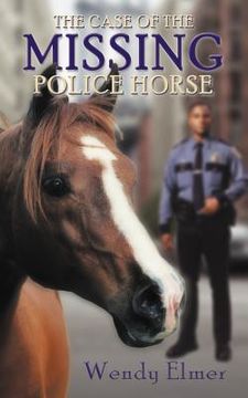 portada the case of the missing police horse (en Inglés)
