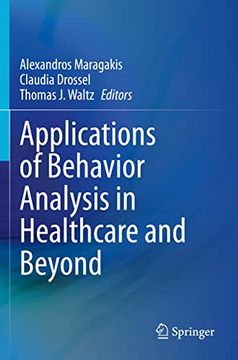 portada Applications of Behavior Analysis in Healthcare and Beyond (in English)