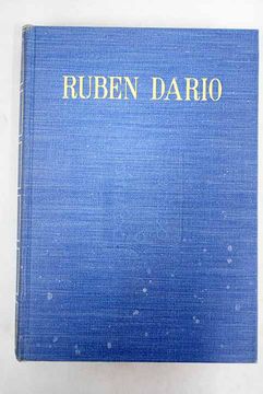 portada La vida y el verbo de Rubén Darío: ensayo biográfico y crítico