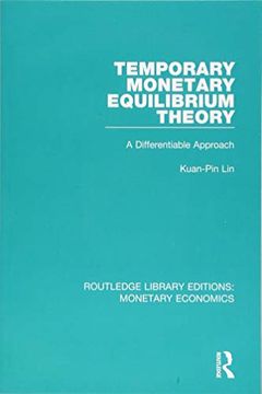portada Temporary Monetary Equilibrium Theory: A Differentiable Approach (en Inglés)