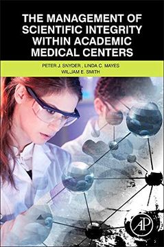 portada The Management of Scientific Integrity Within Academic Medical Centers (in English)