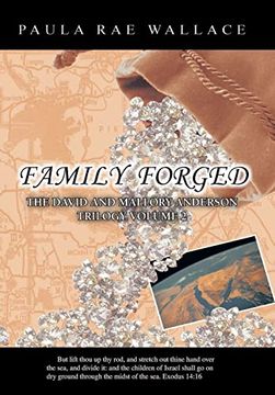 portada Family Forged: The David and Mallory Anderson Trilogy Volume 2 