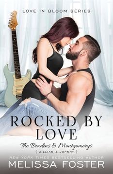 portada Rocked by Love: Jillian Braden (A Braden - Bad Boys After Dark Crossover Novel) (in English)