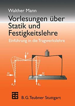 portada Vorlesungen Über Statik Und Festigkeitslehre: Einführung in Die Tragwerkslehre (en Alemán)
