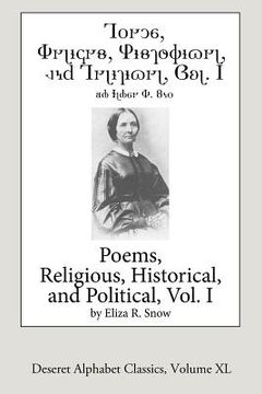 portada Poems-Religious, Historical, and Political, Vol. 1 (Deseret Alphabet edition) (en Inglés)
