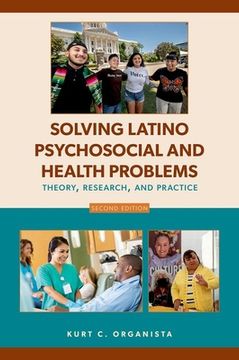 portada Solving Latino Psychosocial and Health Problems: Theory, Research, and Practice (en Inglés)