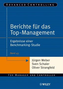 portada Berichte für das Top-Management: Ergebnisse Einer Benchmarking-Studie (Advanced Controlling) (in German)