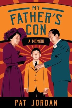 portada My Father's Con: A Memoir (in English)