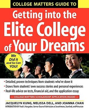 portada college matters guide to getting into the elite college of your dreams (en Inglés)