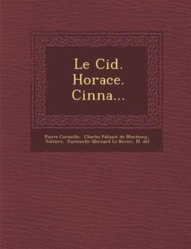 portada Le Cid. Horace. Cinna... (in French)