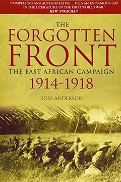 portada The Forgotten Front: The East African Campaign 1914-1918