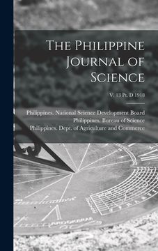 portada The Philippine Journal of Science; v. 13 pt. D 1918 (en Inglés)