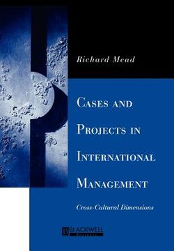 portada cases and projects in international management: cross-cultural dimensions (en Inglés)