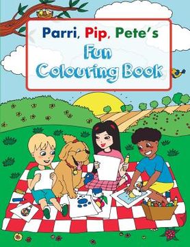portada Parri, Pip, Pete's Fun Colouring Book (in English)