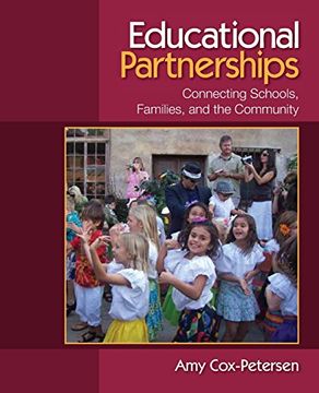 portada Educational Partnerships: Connecting Schools, Families, and the Community (en Inglés)