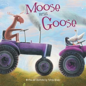 portada Moose Versus Goose (en Inglés)