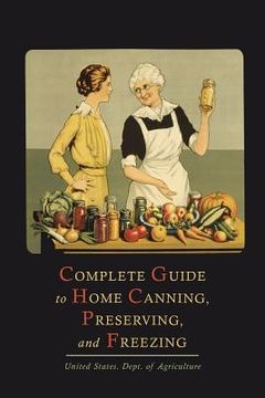 portada Complete Guide to Home Canning, Preserving, and Freezing (in English)