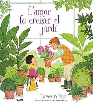 portada L Amor fa Creixer el Jardi (en Catalá)