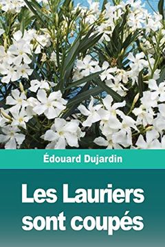 portada Les Lauriers Sont Coupés (en Francés)