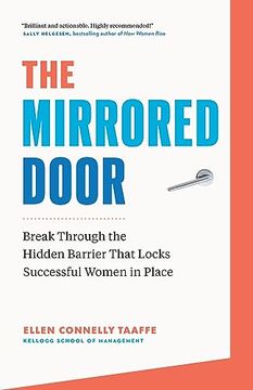 portada The Mirrored Door: Break Through the Hidden Barrier That Locks Successful Women in Place (en Inglés)