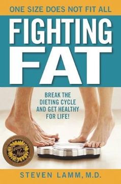 portada Fighting Fat: Break the Dieting Cycle and get Healthy for Life! 