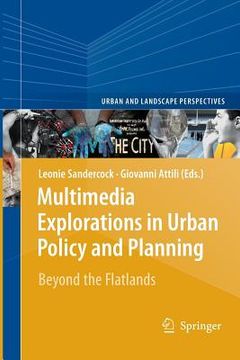 portada multimedia explorations in urban policy and planning: beyond the flatlands (en Inglés)