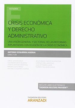 portada Crisis Economica y Derecho Administrativo. Una Visión General y Sectorial de las (Monografía)