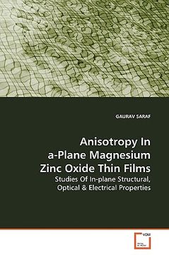 portada anisotropy in a-plane magnesium zinc oxide thin films (en Inglés)