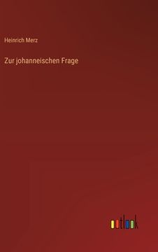 portada Zur johanneischen Frage (en Alemán)