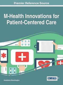portada M-Health Innovations for Patient-Centered Care (Advances in Healthcare Information Systems and Administration)