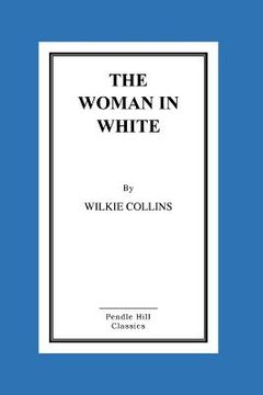 portada The Woman in White (in English)