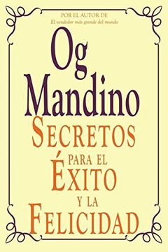 portada Secretos Para el Exito y la Felicidad (in Spanish)