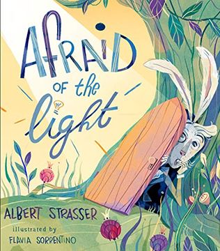 portada Afraid of the Light: A Story About Facing Your Fears