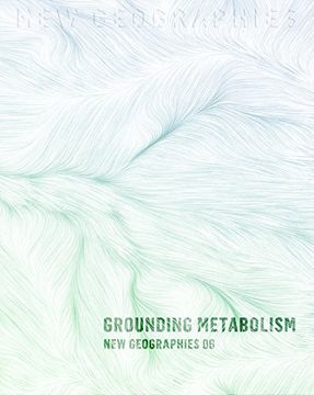 portada New Geographies: Grounding Metabolism (in English)
